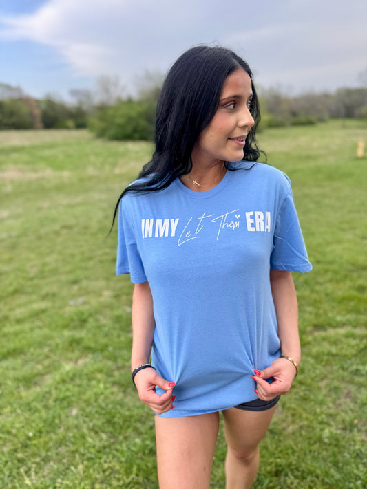 Let Them - Tee