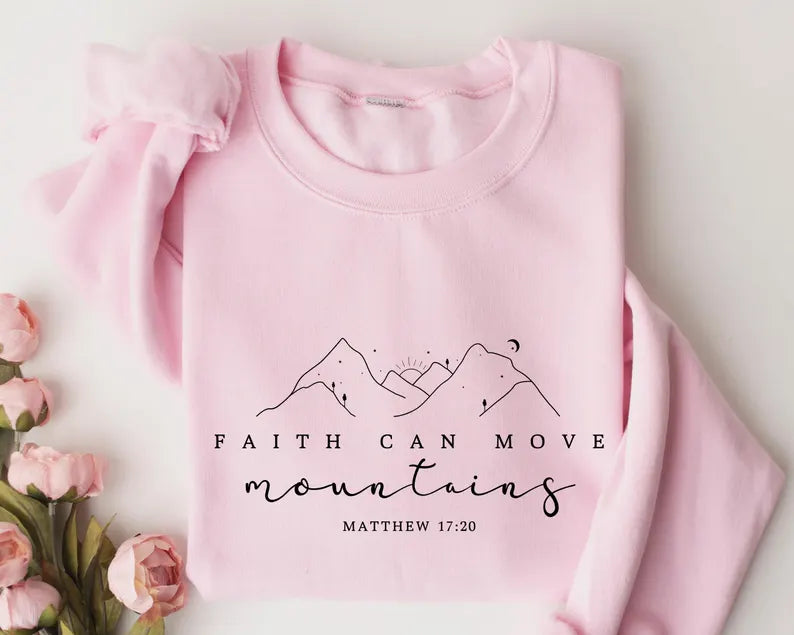 Faith Moves Mountains