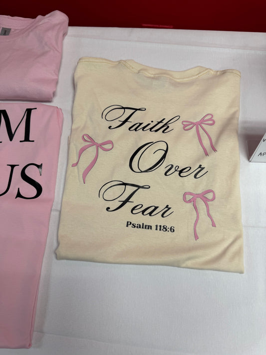 Faith over Fear Tee